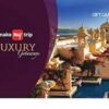 MMT Luxury Getaways