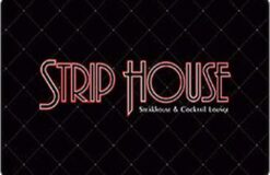 Strip House