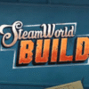 SteamWorld Build