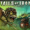 Tails of Iron