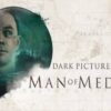 The Dark Pictures Anthology: Man of Medan