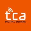 TCA Digital Square