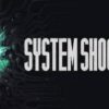 System Shock