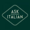 Ask Italian