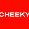 CHEEKY