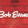 Bob Evans Restaurants®