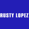 Rusty Lopez
