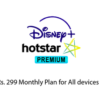 Disney + Hotstar Premium