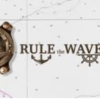 Rule the Waves 3