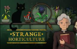 Strange Horticulture