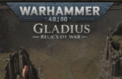 Warhammer 40,000: Gladius - Relics of War